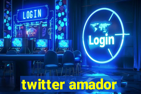 twitter amador